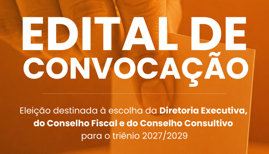 Edital de Convocação - Triênio 2027-2029