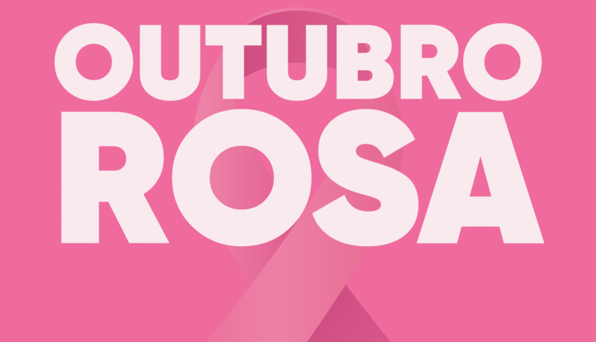 Outubro Rosa 2026