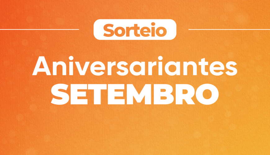 Sorteio Aniversariantes de Setembro 2026
