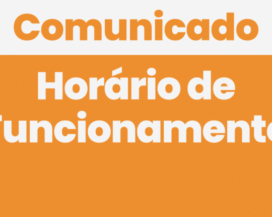 Aviso: Horário de Funcionamento